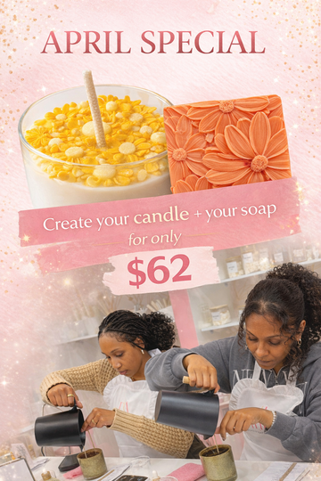 Create your own candle & soap experience for only $62